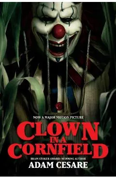 Clown in a Cornfield Movie Tie-In Edition