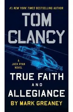 Tom Clancy True Faith and Allegiance