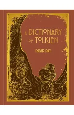 A Dictionary of Tolkien Deluxe Edition