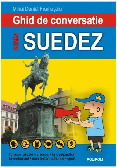 Ghid de conversaţie român-suedez - Paperback brosat - Mihai Daniel Frumuşelu