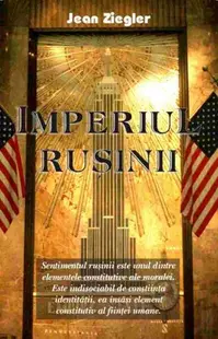 Imperiul ruşinii - Paperback brosat - Jean Ziegler