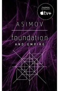 Foundation and Empire