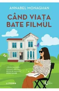Cand viata bate filmul