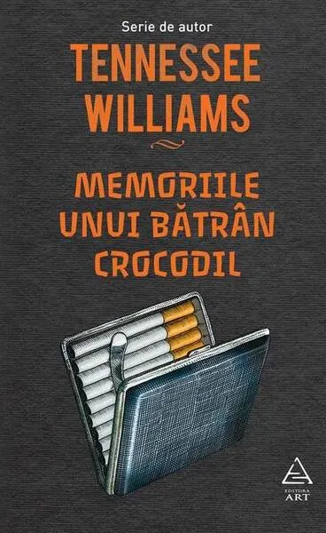 Memoriile unui bătrân crocodil - Hardcover - Tennessee Williams