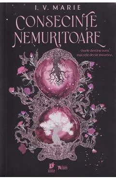 Consecinte nemuritoare. Seria Sufletele Academiei Blackwood Vol.1
