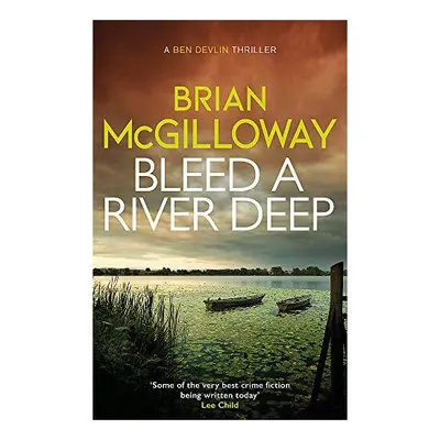 Bleed a River Deep