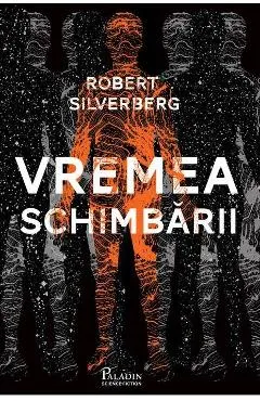 Vremea schimbarii