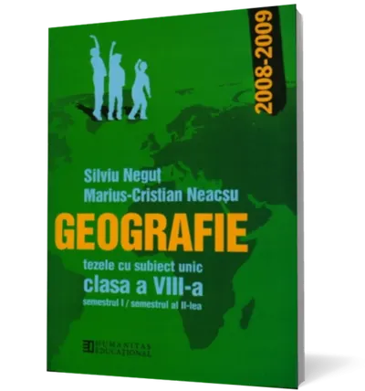 Geografie. Tezele cu subiect unic, pentru clasa a VIII-a