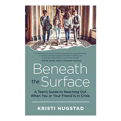 Beneath the Surface