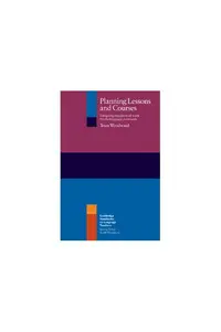 Planning Lessons and Courses - Paperback brosat - Tessa Woodward