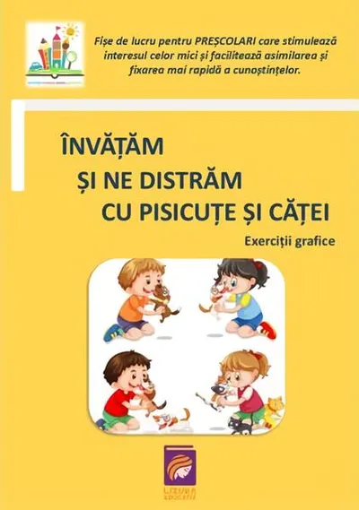 Învățăm și ne distrăm cu pisicuțe și căței - Paperback