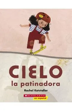 Cielo La Patinadora (Skater Cielo)
