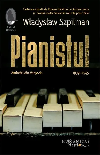 Pianistul. Amintiri din Varșovia, 1939–1945 - Paperback brosat - Wladyslaw Szpilman