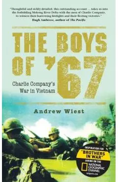 The Boys of '67: Charlie Company's War in Vietnam