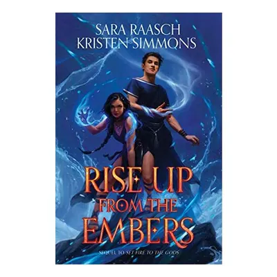Rise up from the Embers
