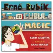 Erno Rubik si cubul magic