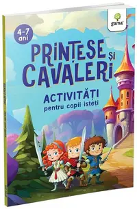 Prințese și cavaleri - Paperback brosat