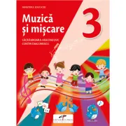 Muzica si miscare. Manual pentru clasa a 3-a