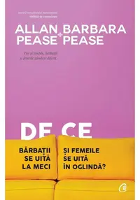 De ce barbatii se uita la meci si femeile se uita in oglinda. Editia a 5-a