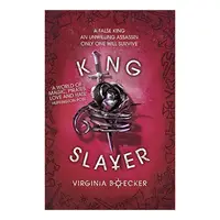 King Slayer