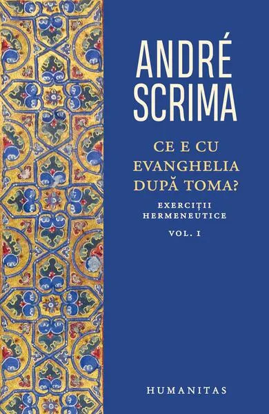 Ce e cu Evanghelia după Toma? (Vol. 1) - Paperback brosat