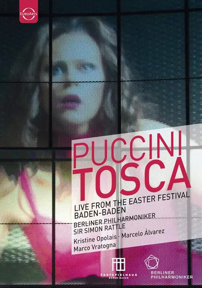 Puccini: Tosca (DVD) | Simon Rattle, Berliner Philharmoniker, Kristine Opolais, Marcelo Alvarez, Marco Vratogna