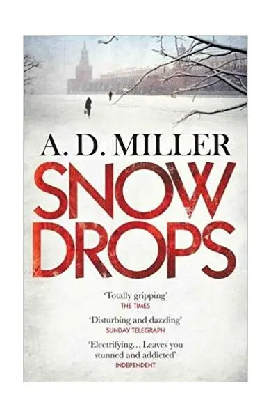Snowdrops - Hardcover - A.D. Miller