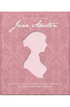 The Little Book of Jane Austen