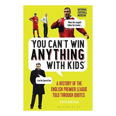 You Can't Win Anything with Kids