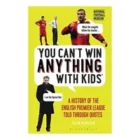 You Can't Win Anything with Kids