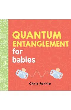 Quantum Entanglement for Babies