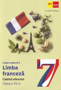 Limba franceza. Limba moderna 2 - Clasa 7