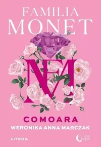 Familia Monet - Paperback brosat - Weronika Anna Marczak