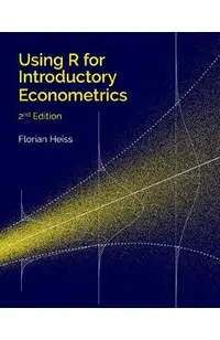 Using R for Introductory Econometrics