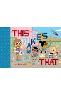 This Makes That: Toon Level 1
