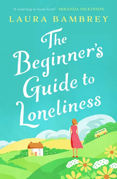 The Beginner's Guide to Loneliness