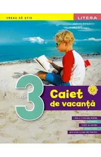 Caiet de vacanta - Clasa 3