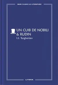 Un cuib de nobili. Rudin (Vol. 60) - Hardcover - Ivan Sergheevici Turgheniev