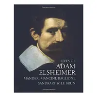 Lives of Adam Elsheimer