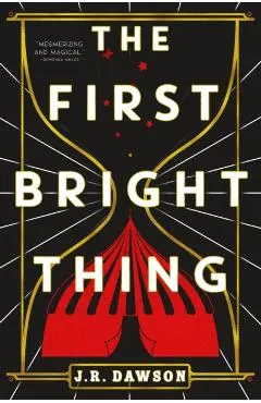 The First Bright Thing