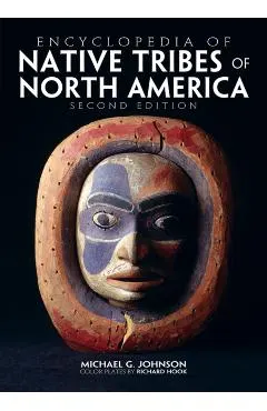 Encyclopedia of Native Tribes of North America