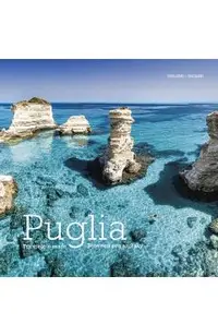 Puglia: Between Sea and Sky