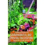 Gradinaritul bio pentru incepatori