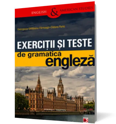 Exerciții și teste de gramatică engleză. Timpurile verbale