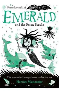 Emerald and the Ocean Parade: Volume 1