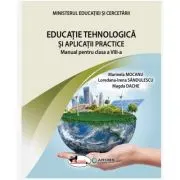 Manual Educatie tehnologica si Aplicatii practice clasa 8