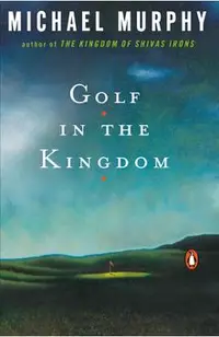 Golf in the Kingdom