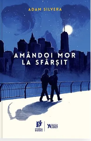 Amândoi mor la sfârșit (Vol. 1) - Paperback brosat - Adam Silvera