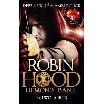 Robin Hood : Demon's Bane II, The Two Torcs