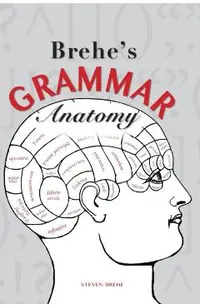 Brehe's Grammar Anatomy